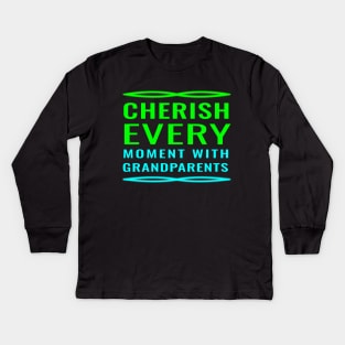 Grandparent's Love: Cherish Every Moment Collection Kids Long Sleeve T-Shirt